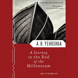 A Journey to the End of the Millennium - A. B. Yehoshua (CDs)
