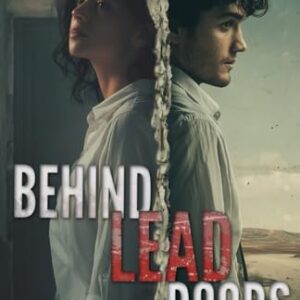 Behind Lead Doors (A Freedom's Cry Novel) - Gill, C.D. (CDs)