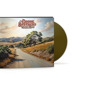 The Doobie Brothers - Walk This Road - The Doobie Brothers (CDs)