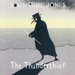 ザ・サンダーシーフ - John Paul Jones (CDs)