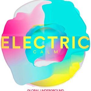 Global Underground-Electric Calm Vol.7 - Various (CDs)
