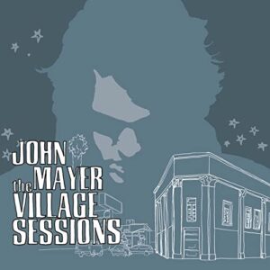 Village Sessions - Mayer, John (CDs)