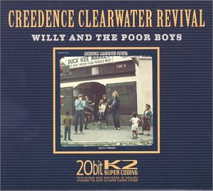 Willy & The Poor Boys (20 Bit Mastering) [Audio CD] Creedence Clearwater Revival (CDs)