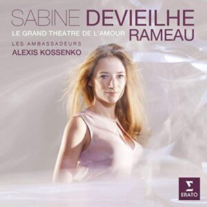 Sabine Devieilhe- Rameau: Opera arias - Rameau / Devieilhe / Les Ambassadeurs (CDs)