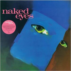 Naked Eyes - 2025 Remaster - Naked Eyes (Discos de Vinil)