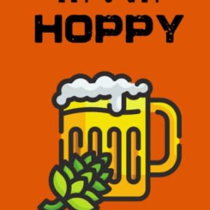Let's Get Hoppy - Hicks, Ash (Cervejas)
