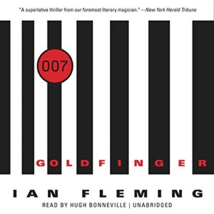 Goldfinger: Library Edtion (James Bond) - Ian Fleming (CDs)