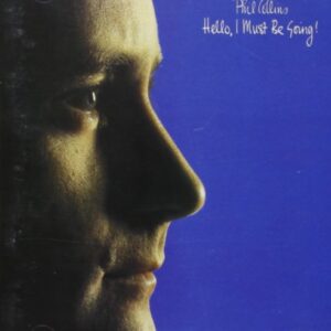 Hello I Must Be Going - Collins  Phil (CDs)
