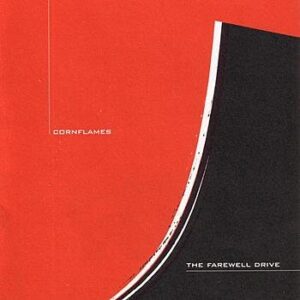Farewell Drive - Cornflames (CDs)