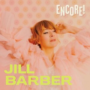 ENCORE! - Jill Barber (CDs)