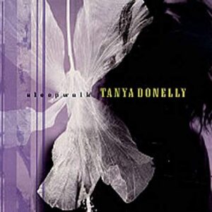 Sleepwalk - Donelly, Tanya (CDs)