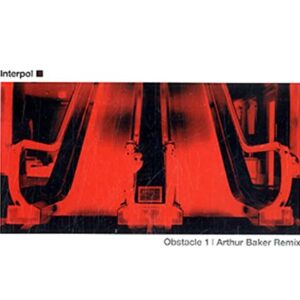 Obstacle 1 Remix - Interpol (CDs)