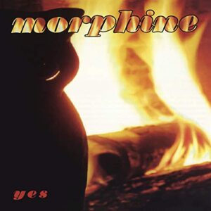 Yes - Morphine (CDs)