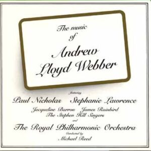 The Music of Andrew Lloyd Webber - Paul Nicholas (CDs)
