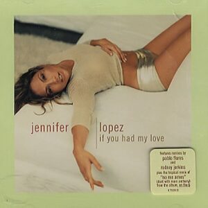 If You Had My Love / No Me Ames [Audio CD] Lopez, Jennifer (CDs)