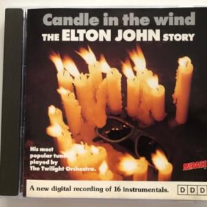 Candle in the wind-The Elton John story played by The Twilight Orchestra (CDs)