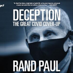 Deception: The Great Covid Cover-Up - Paul, Rand (CDs)