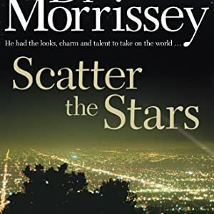 Scatter the Stars - Morrissey, Di (CDs)