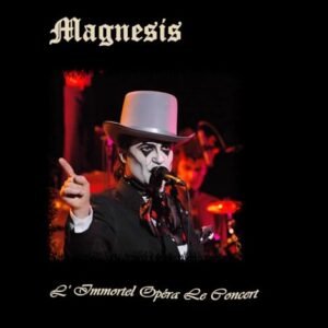L'Immortel Opéra ( CD + DVD) - Magnesis (CDs)