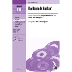 The House Is Rockin' - Words and music by Doyle Bramhall and Stevie Ray Vaughan / arr. Alan Billingsley [Sheet music] (CDs)