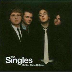 Better Than Before - The Singles (CDs)