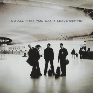 All That You Can't Leave - U2 (CDs)