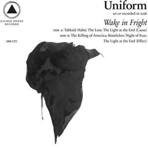 Wake In Fright - Uniform (CDs)