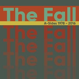 A-Sides 1978-2016 - The Fall (CDs)