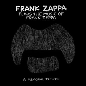 Frank Zappa Plays The Music Of Frank Zappa (CDs)
