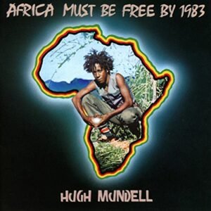 Africa Must Be Free By 1983 (Deluxe Edition) - Mundell, Hugh/Pablo (CDs)