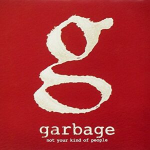 Not Your Kind Of People [Deluxe Edition] - Garbage (CDs)