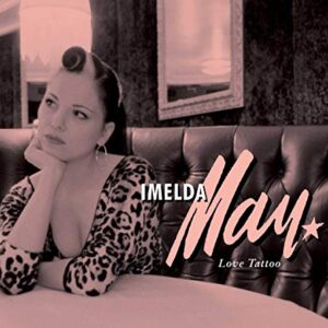 Love Tattoo - Imelda May (CDs)