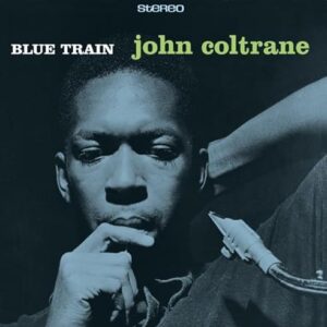 Blue Train - Clear Vinyl - John Coltrane (Discos de Vinil)