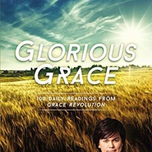 Glorious Grace: 100 Daily Readings from Grace Revolution by Joseph Prince (2016-04-05) [Audio CD] - Joseph Prince (CDs)