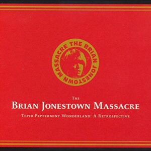 Tepid Peppermint Wonderland: A Retrospective - BRIAN JONESTOWN MASSACRE (CDs)