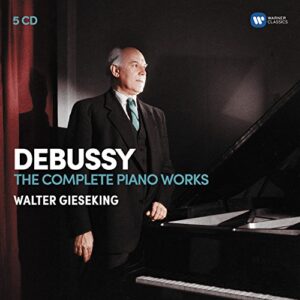 Walter Gieseking - Debussy. The Complete Piano Wo - Walter Gieseking (CDs)