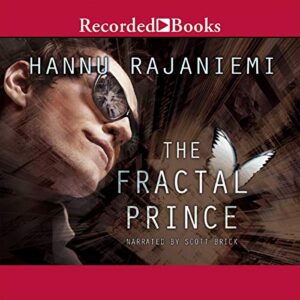The Fractal Prince - Hannu Rajaniemi (CDs)