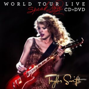 Taylor Swift: Speak Now, World Tour - Live - SWIFT,TAYLOR (CDs)
