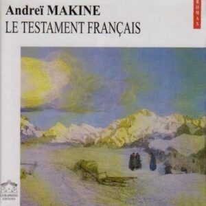Testament Francais - 1 CD MP3 - Andre Makine (CDs)