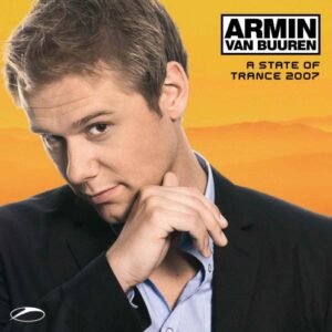 A State of Trance 2007 - Van Buuren, Armin (CDs)
