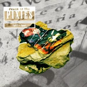 Death to the Pixies - Pixies (CDs)