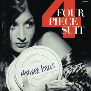 Matinee Idylls - Four Piece Suit (CDs)