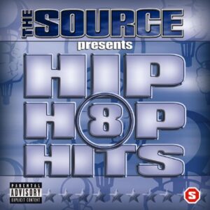 Hip Hop Hits: Volume 8 - Various Artists (CDs)