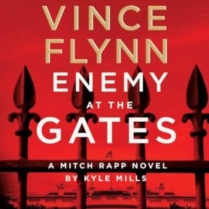 Enemy at the Gates: 20 - Flynn, Vince (CDs)
