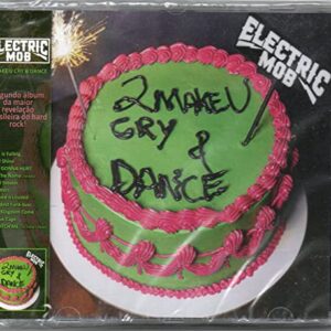 ELECTIC MOB - 2 MAKE U CRY & DANCE - ELECTIC MOB (CDs)