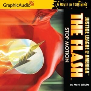 The Flash: Stop Motion (Justice League of America) [Audio CD] [2008] (Author) Mark Schultz - Mark Schultz (CDs)