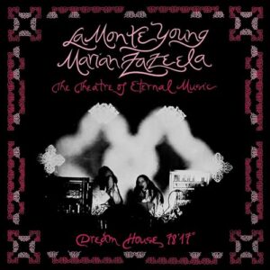"DREAM HOUSE 24m"" - La Monte Young (CDs)