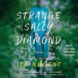 Strange Sally Diamond - Nugent, Liz (CDs)