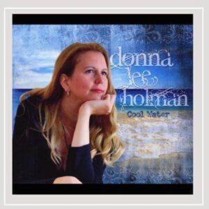 Cool Water - Donna Lee Holman (CDs)