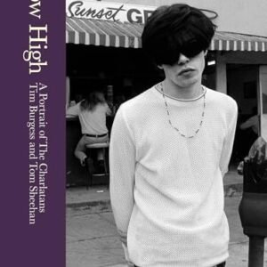 How High: A Portrait of The Charlatans (English Edition) - Burgess, Tim (CDs)